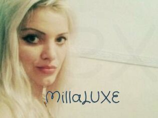 MillaLUXE