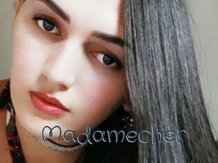 Madamecher