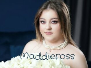 Maddieross