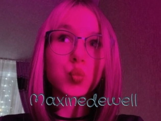 Maxinedewell