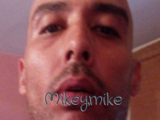 Mikeymike