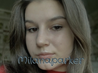 Milanaparker