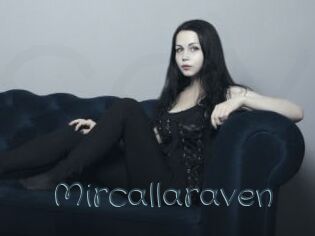 Mircallaraven