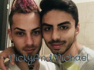 NickyAndMichael