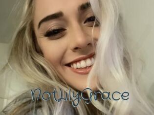 NotLilyGrace