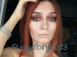 Pussuforyou23