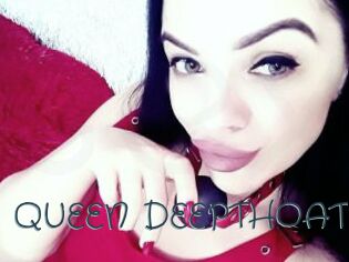 QUEEN_DEEPTHOAT