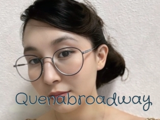 Quenabroadway