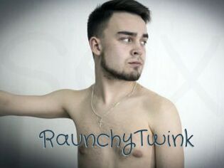 RaunchyTwink