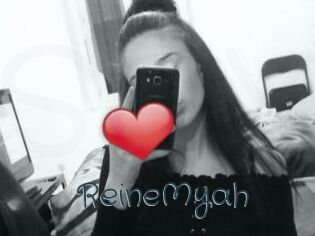 ReineMyah