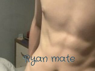 Ryan_mate