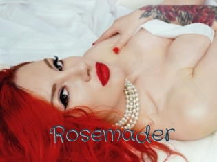 Rosemader