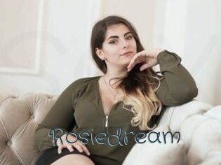 Rosiedream