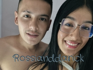 Rossianddarick