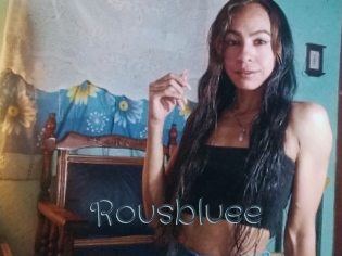 Rousbluee