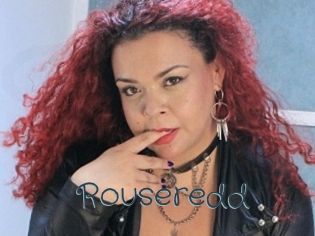 Rouseredd