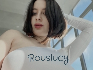 Rouslucy