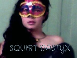 SQUIRT_NASTYX