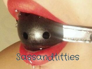 Sassandtitties