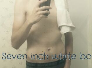 Seven_inch_white_boi