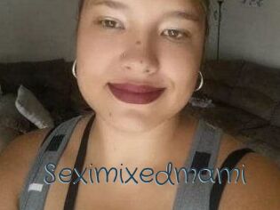 Seximixedmami