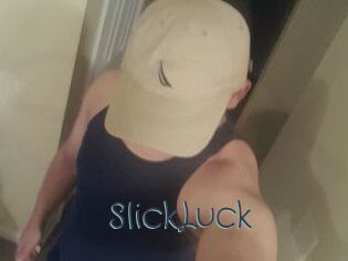 SlickLuck