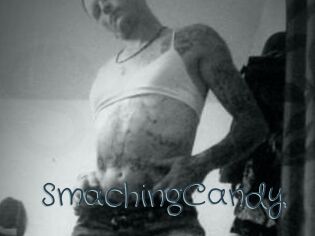 SmachingCandy