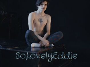 SoLovelyEddie