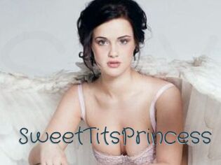 SweetTitsPrincess