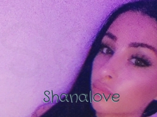 Shanalove