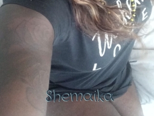 Shemaika