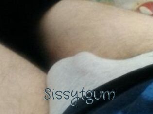 Sissytgum