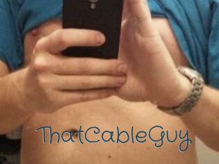 ThatCableGuy