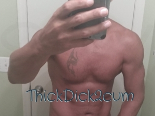 ThickDick2cum