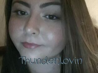 ThunderLovin