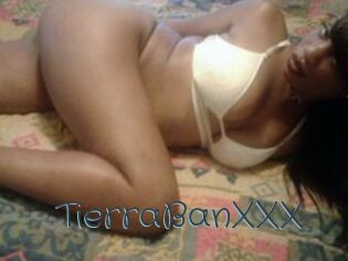 TierraBanXXX