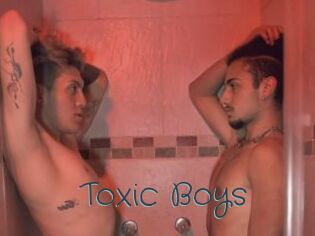 Toxic_Boys