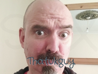 Thatukguy