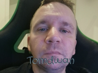 Tomdwan