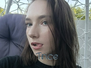 Trice