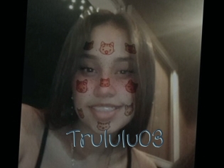 Trululu03