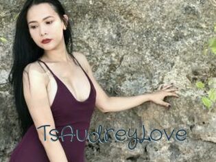 TsAudreyLove