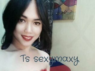 Ts_sexymaxy