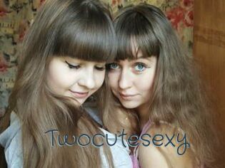 Twocutesexy