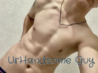 UrHandsome_Guy