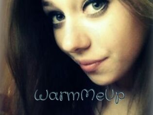 WarmMeUp