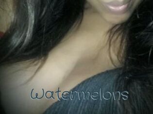 Watermelons